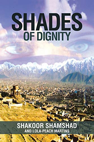 9781491876831: Shades of Dignity