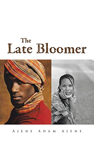 9781491879900: The Late Bloomer