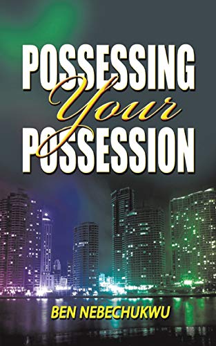 Stock image for Possessing Your Possessions for sale by PBShop.store US