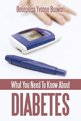 Imagen de archivo de What You Need to Know about Diabetes a la venta por Chiron Media
