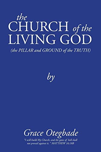 Imagen de archivo de The Church of the Living God a la venta por Chiron Media