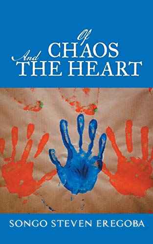 Beispielbild fr Of Chaos and the Heart zum Verkauf von Chiron Media