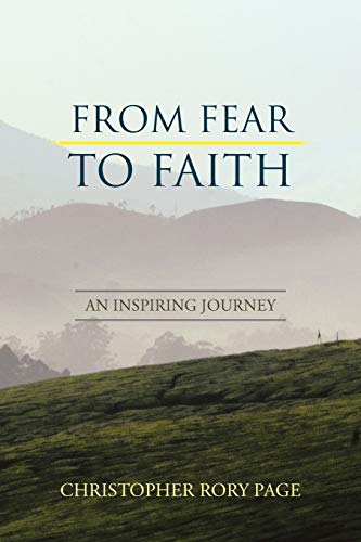 Stock image for From Fear to Faith An Inspiring Journey for sale by PBShop.store US