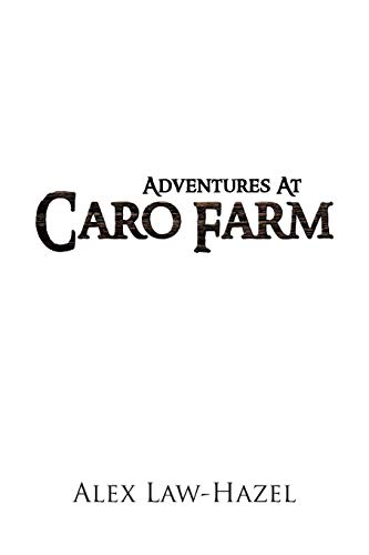Stock image for Adventures at Caro Farm for sale by PBShop.store US