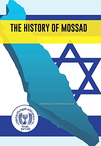 9781491889626: The History of Mossad