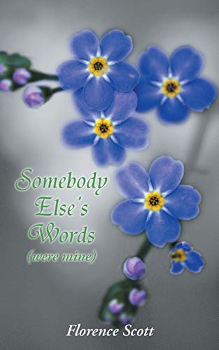 Stock image for Somebody Else's Words Were Mine for sale by PBShop.store US