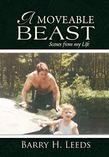 Stock image for A Moveable Beast: Scenes from My Life for sale by Lucky's Textbooks