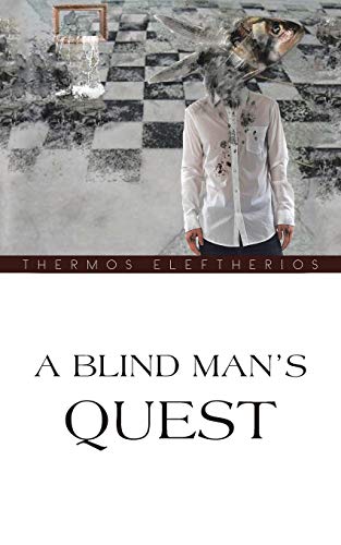 Beispielbild fr A Blind Man's Quest zum Verkauf von Chiron Media