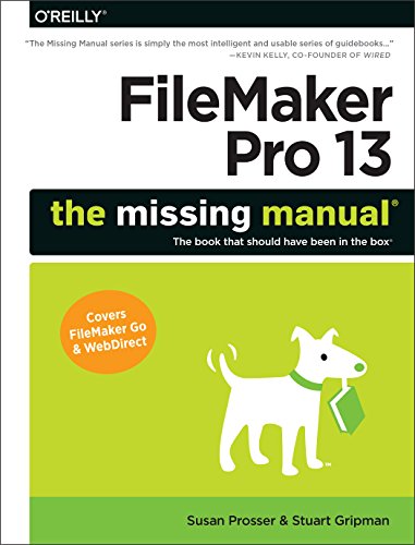 Beispielbild fr FileMaker Pro 13: the Missing Manual zum Verkauf von Better World Books