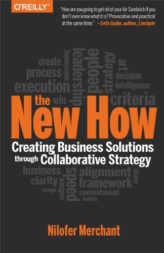 Beispielbild fr The New How [Paperback] : Creating Business Solutions Through Collaborative Strategy zum Verkauf von Better World Books