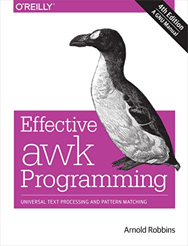 9781491904619: Effective AWK Programming, 4e