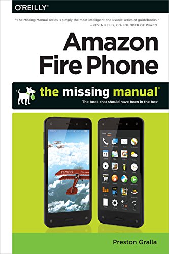 Beispielbild fr Amazon FirePhone: The Missing Manual (The Missing Manuals) zum Verkauf von WorldofBooks