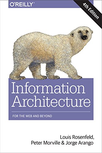 Beispielbild fr Information Architecture: For the Web and Beyond zum Verkauf von HPB-Red