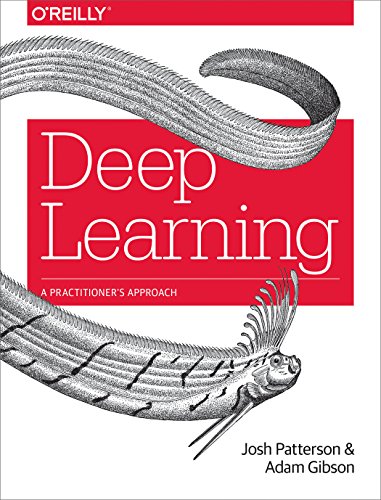 Stock image for Deep Learning: A Practitioner's Approach for sale by HPB-Red