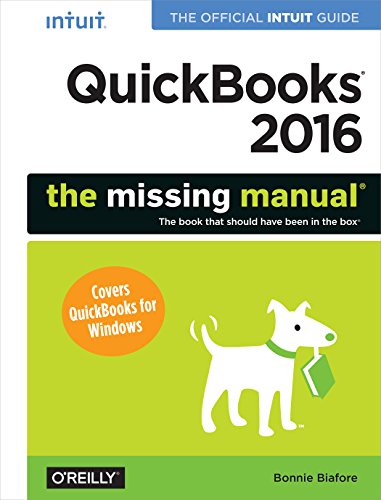 Imagen de archivo de QuickBooks 2016: The Missing Manual: The Official Intuit Guide to QuickBooks 2016 a la venta por SecondSale