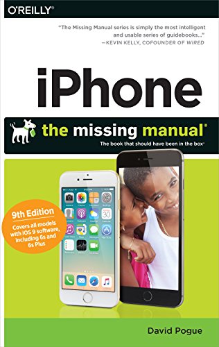 9781491917916: iPhone: The Missing Manual, 9e