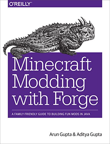 Beispielbild fr Minecraft Modding with Forge: A Family-Friendly Guide to Building Fun Mods in Java zum Verkauf von Sugarhouse Book Works, LLC