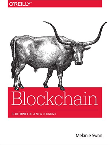 Beispielbild fr Blockchain: Blueprint for a New Economy zum Verkauf von WorldofBooks