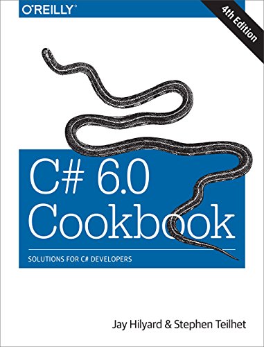 Stock image for C# 6.0 Cookbook: Solutions for C# Developers for sale by Goodwill Books