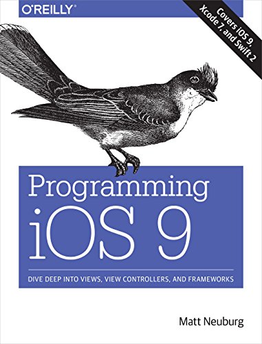 Beispielbild fr Programming IOS 9: Dive Deep Into Views, View Controllers, and Frameworks zum Verkauf von ThriftBooks-Dallas