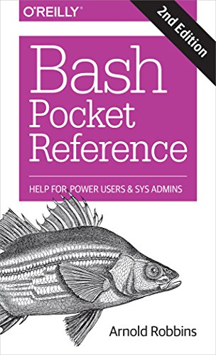 Beispielbild fr Bash Pocket Reference: Help for Power Users and Sys Admins zum Verkauf von BooksRun