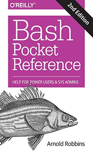 Stock image for Bash Pocket Reference: Help for Power Users and Sys Admins for sale by Books From California