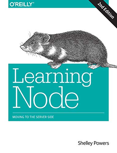 Beispielbild fr Learning Node 2e: Moving to the Server-Side zum Verkauf von WorldofBooks