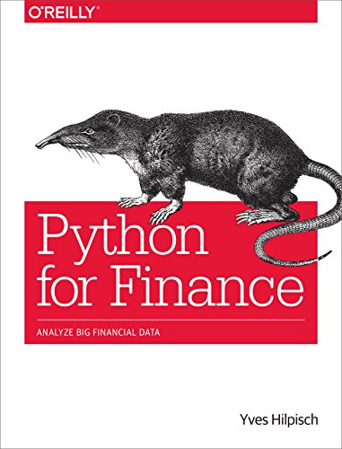 9781491945285: Python for Finance: Analyze Big Financial Data