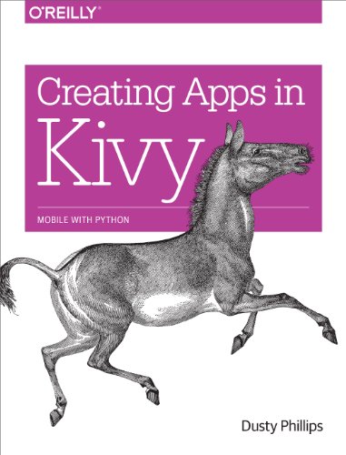 Imagen de archivo de Creating Apps in Kivy a la venta por LeLivreVert