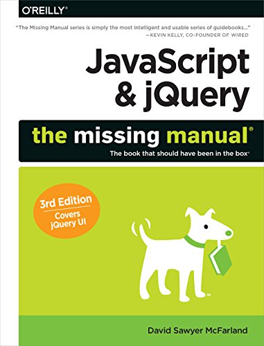 Beispielbild fr JavaScript and JQuery: the Missing Manual zum Verkauf von Better World Books