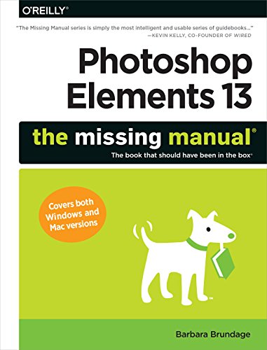 Stock image for Photoshop Elements 13: the Missing Manual for sale by Better World Books