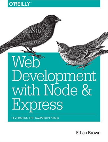 9781491949306: Web Development with Node and Express: Leveraging the JavaScript Stack
