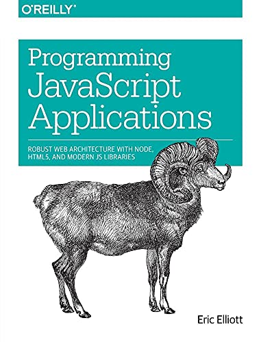 Beispielbild fr Programming JavaScript Applications zum Verkauf von WorldofBooks
