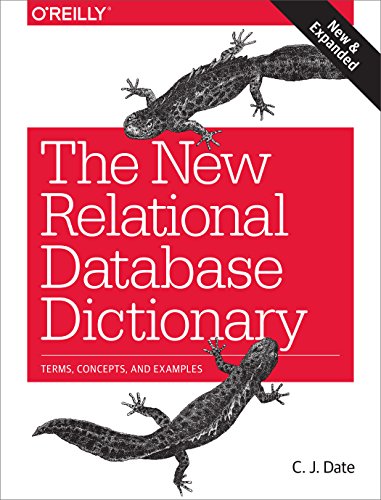Imagen de archivo de The New Relational Database Dictionary: Terms, Concepts, and Examples a la venta por ThriftBooks-Dallas