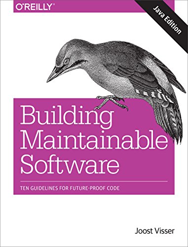 Beispielbild fr Building Maintainable Software, Java Edition : Ten Guidelines for Future-Proof Code zum Verkauf von Better World Books