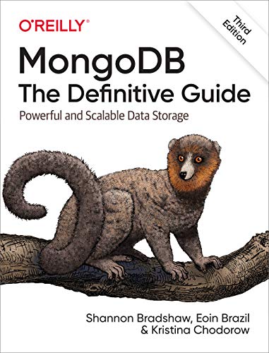Beispielbild fr MongoDB: The Definitive Guide 3e: Powerful and Scalable Data Storage zum Verkauf von WorldofBooks
