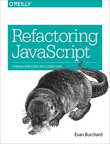 Imagen de archivo de Refactoring JavaScript: Turning Bad Code Into Good Code a la venta por HPB-Red