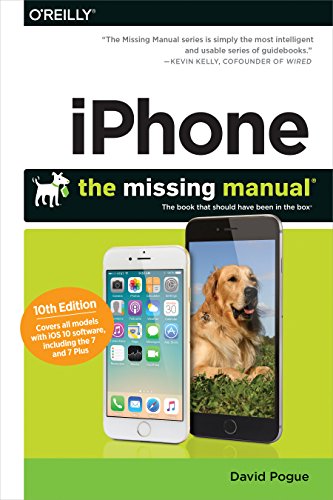 9781491979242: iPhone: The Missing Manual: The Book That Should Have Been in the Box