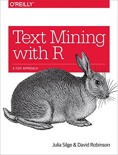 Beispielbild fr Text Mining with R: A Tidy Approach zum Verkauf von BooksRun