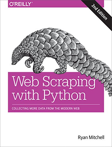 Beispielbild fr Web Scraping with Python: Collecting More Data from the Modern Web zum Verkauf von BooksRun