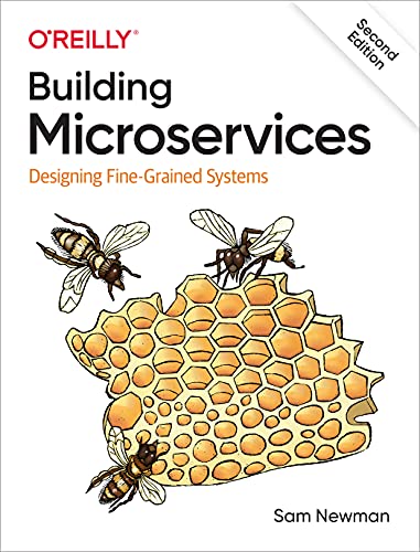 9781492034025: Building Microservices Second edition: Designing Fine-Grained Systems