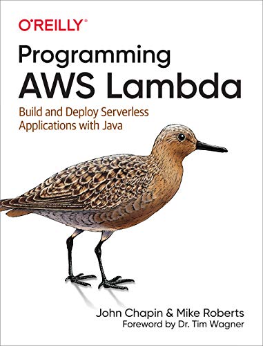 Beispielbild fr Programming AWS Lambda: Build and Deploy Serverless Applications with Java zum Verkauf von HPB-Red