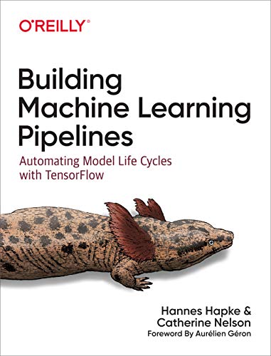 Beispielbild fr Building Machine Learning Pipelines zum Verkauf von Blackwell's