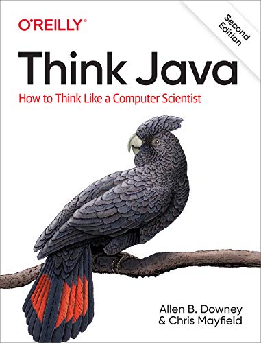 Stock image for Think Java: How to Think Like a Computer Scientist for sale by Indiana Book Company