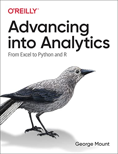 Beispielbild fr Advancing into Analytics: From Excel to Python and R zum Verkauf von medimops