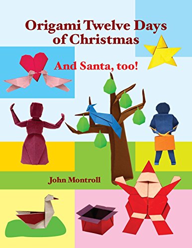 9781492100850: Origami Twelve Days of Christmas: And Santa, too!