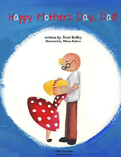 Beispielbild fr Happy Mother's Day, Dad! zum Verkauf von California Books