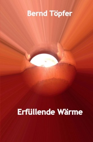 Stock image for Erfuellende Waerme for sale by medimops