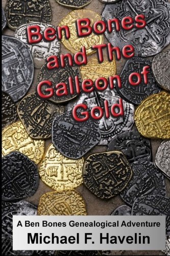 Beispielbild fr Ben Bones and The Galleon of Gold zum Verkauf von books4u31