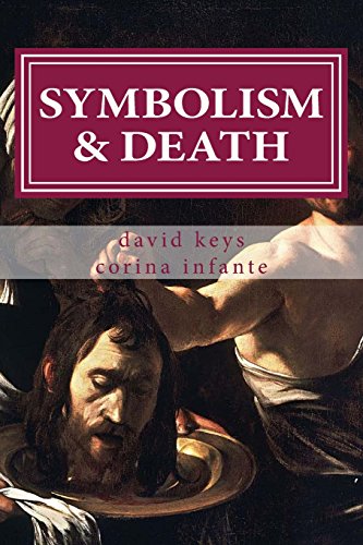 9781492103943: SYMBOLISM and DEATH: POLITICAL THEATRE and CAPITAL PUNISHMENT in AMERICA